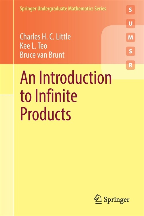 An Introduction to Infinite Products (Paperback)