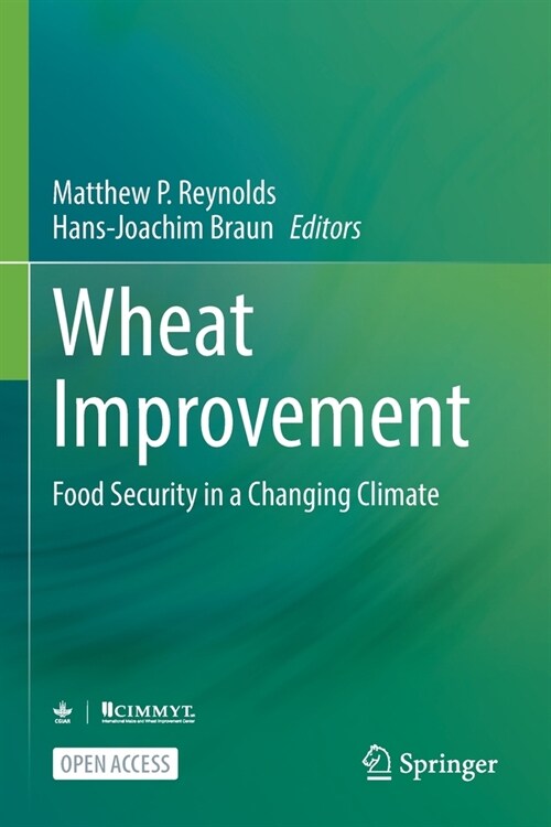 Wheat Improvement: Food Security in a Changing Climate (Paperback)