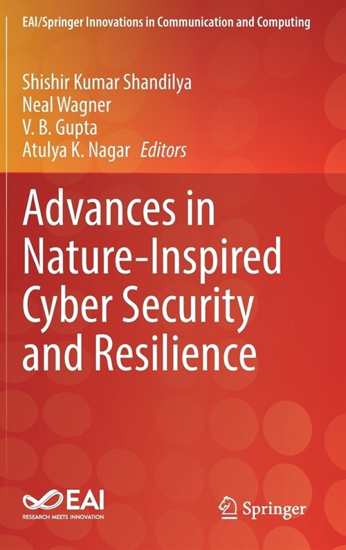 Advances in Nature-Inspired Cyber Security and Resilience (Hardcover)