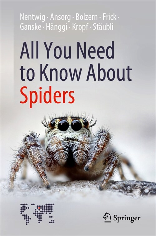 All You Need to Know about Spiders (Hardcover)