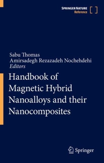 Handbook of Magnetic Hybrid Nanoalloys and their Nanocomposites (Hardcover)