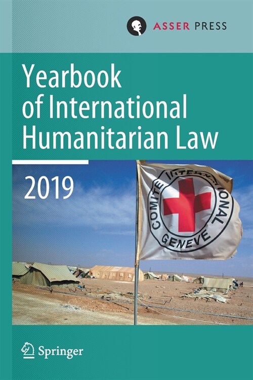 Yearbook of International Humanitarian Law, Volume 22 (2019) (Paperback)