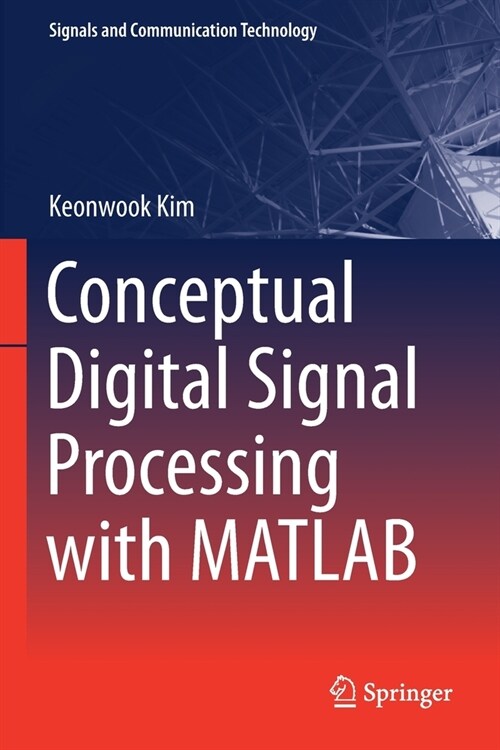 Conceptual Digital Signal Processing with MATLAB (Paperback)