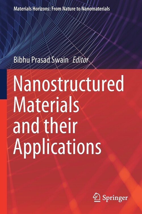 Nanostructured Materials and their Applications (Paperback)