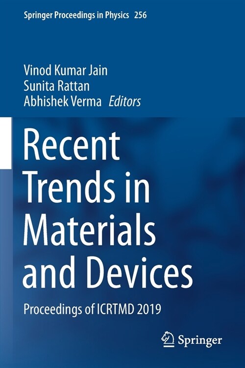 Recent Trends in Materials and Devices: Proceedings of ICRTMD 2019 (Paperback)