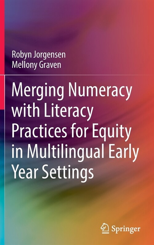 Merging numeracy with literacy practices for equity in multilingual early year settings (Hardcover)