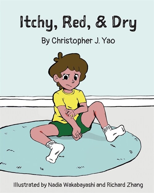 Itchy, Red, & Dry (Paperback)