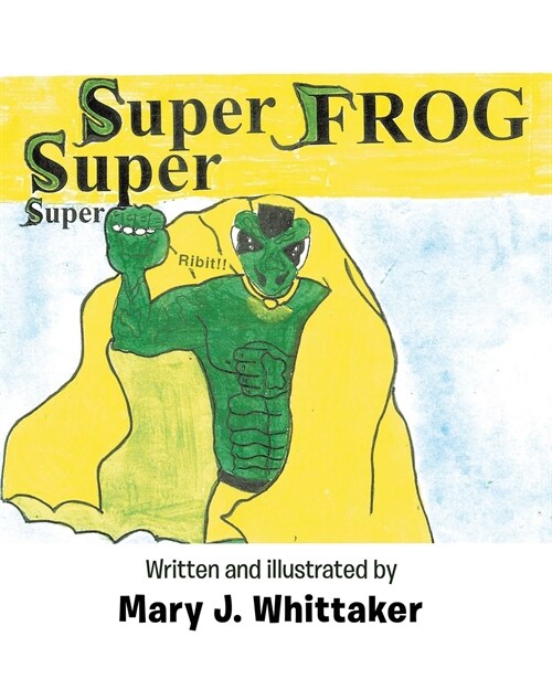 Super Frog (Paperback)