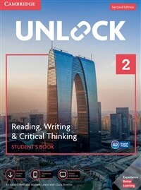 Unlock Level 2 Reading, Writing and Critical Thinking Student's Book with Digital Pack (Paperback, 2)