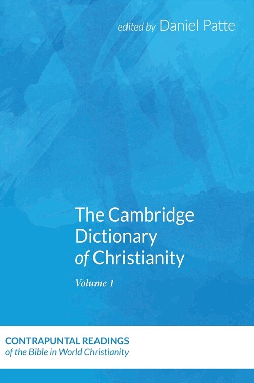 The Cambridge Dictionary of Christianity, Volume Two (Hardcover)