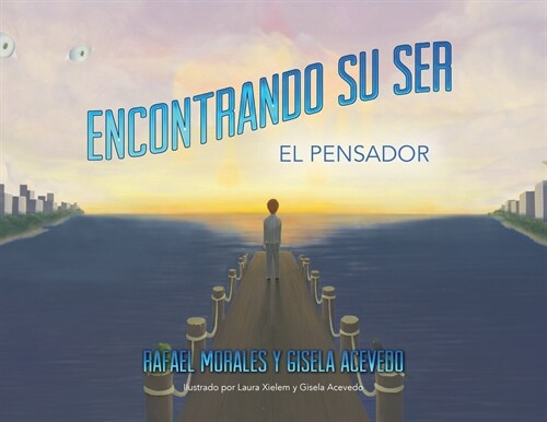 Encontrando Su Ser: El Pensador (Paperback)