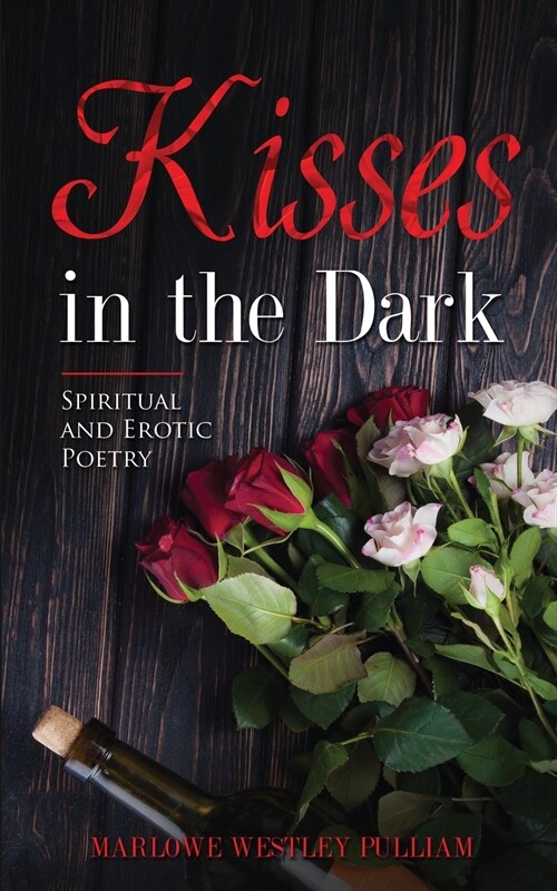 Kisses in the Dark (Paperback)