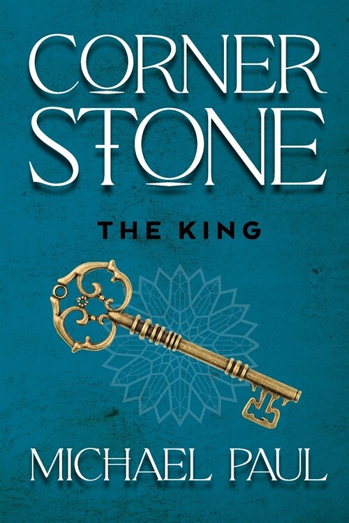 Cornerstone The King (Paperback)