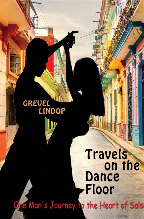 Travels on the Dance Floor (Paperback)