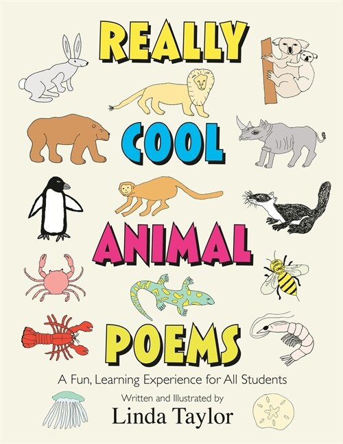 Really Cool Animal Poems: A Fun, Learning Experience for All Students (Paperback, 2021)