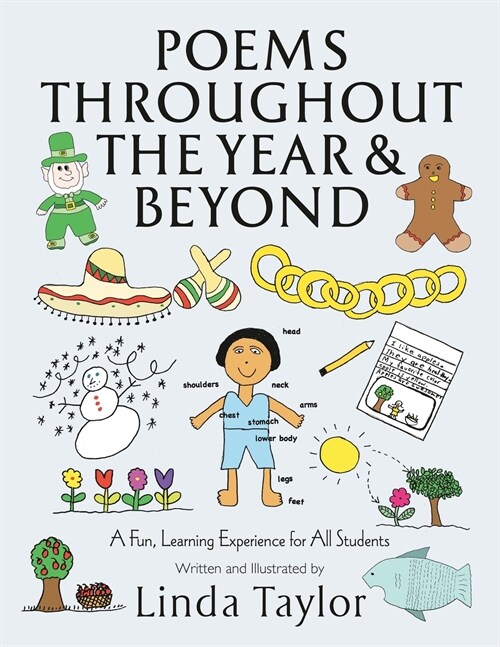 Poems Throughout the Year and Beyond: A Fun, Learning Experience for All Students (Paperback, 2021)