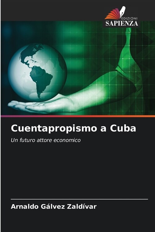 Cuentapropismo a Cuba (Paperback)