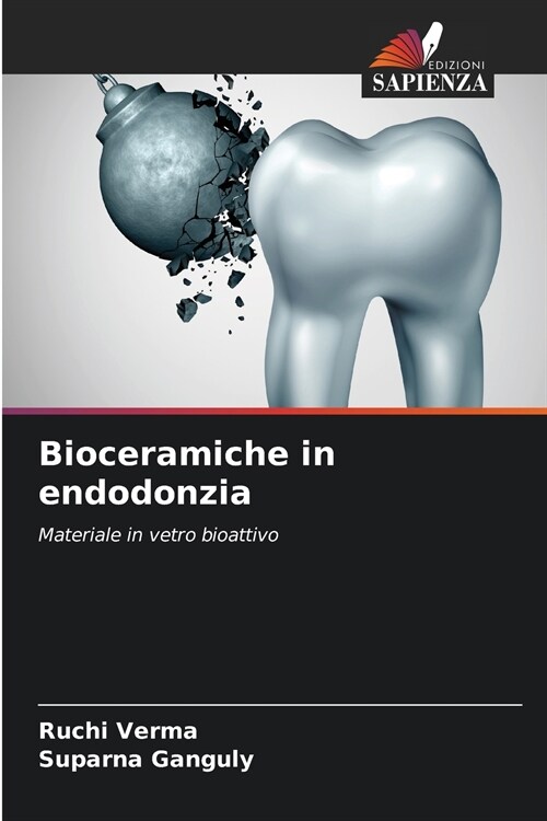 Bioceramiche in endodonzia (Paperback)