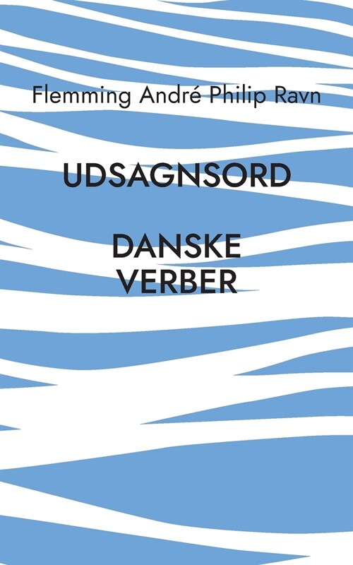Udsagnsord: De danske verber (Paperback)