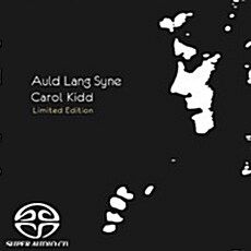 [수입] Carol Kidd - Auld Lang Syne [SACD Hybrid][Limited Edition]