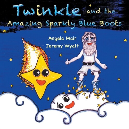 Twinkle and the Amazing Sparkly Blue Boots (Paperback)