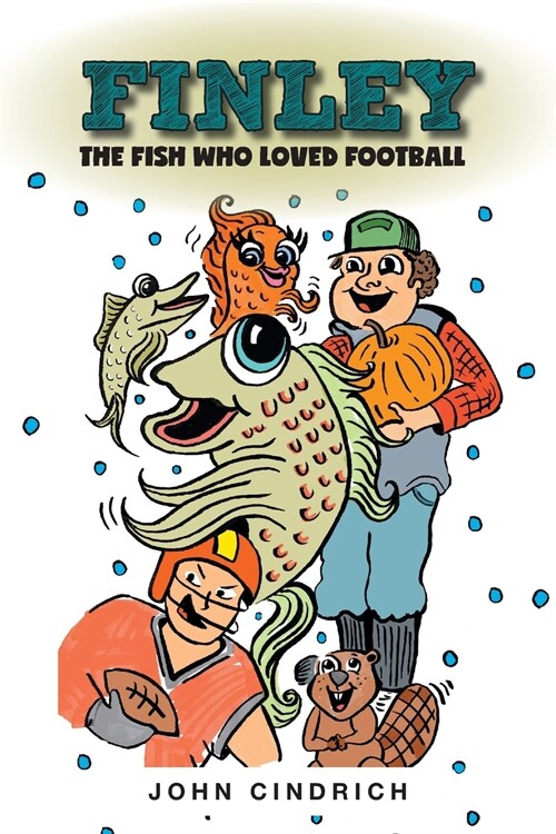 Finley the Fish Who Loved Football (Paperback)