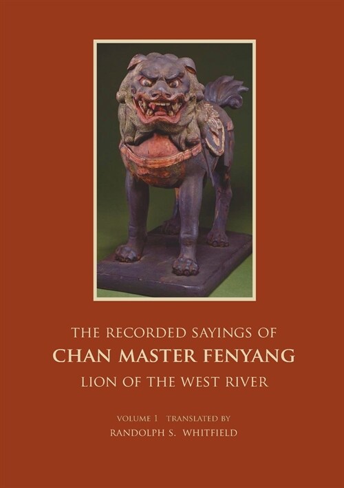 The Recorded Sayings of Chan Master Fenyang Wude (Paperback)