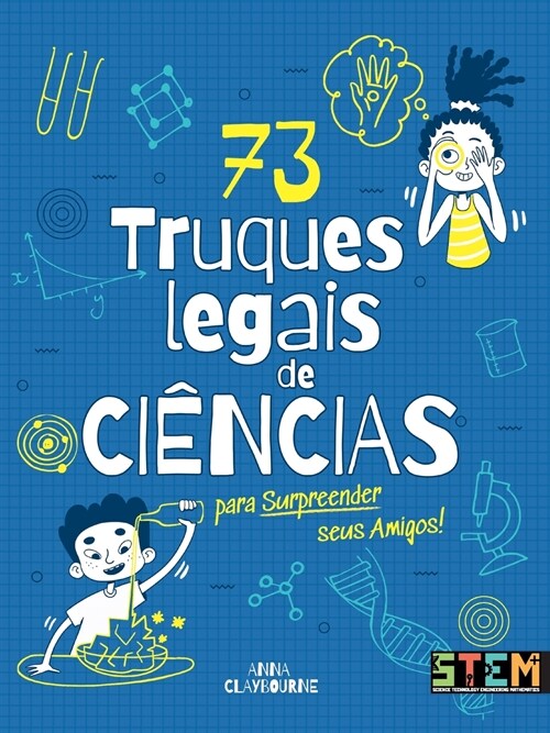 73 truques legais de ci?cia para surpreender seus amigos! (Paperback)