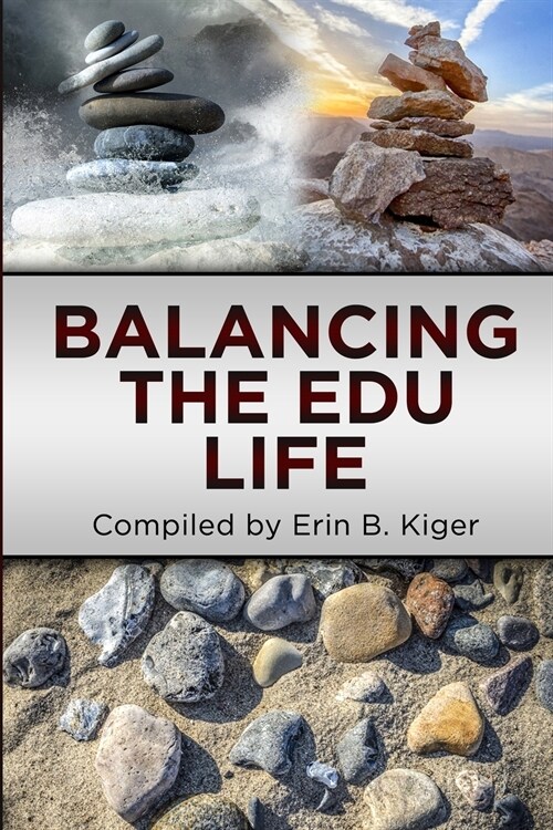 Balancing the EDU Life (Paperback)