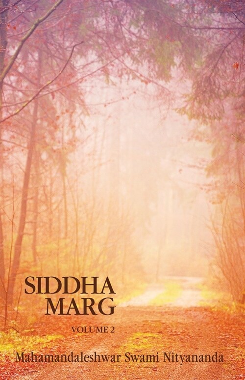 Siddha Marg Volume 2 (Paperback)