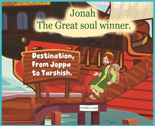 Jonah, the Great Soul Winner (Hardcover)