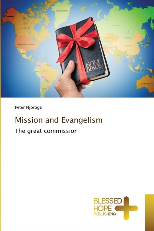 Mission and Evangelism (Paperback)