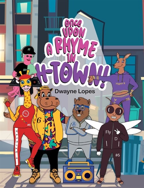 Once Upon a Rhyme in H-Town! (Hardcover)