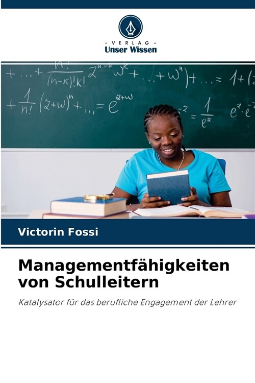 Managementf?igkeiten von Schulleitern (Paperback)