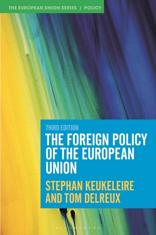 The Foreign Policy of the European Union (Hardcover, 3)