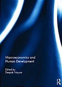 Macroeconomics and Human Development (Hardcover)