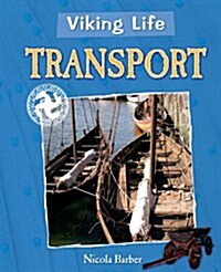 Viking Life: Transport (Paperback)