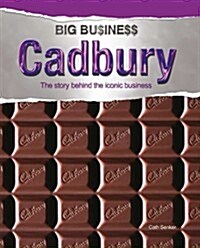 Big Business: Cadbury (Paperback)