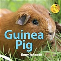 My New Pet: Guinea Pig (Hardcover)