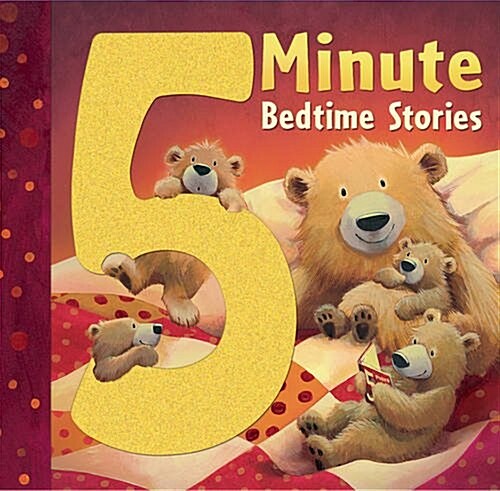 5 Minute Bedtime Stories (Hardcover)