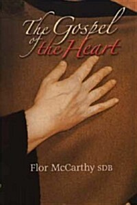 Gospel of the Heart (Paperback)