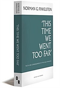 This Time We Went Too Far (Paperback)