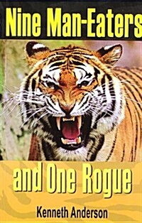 Nine Man Eaters and One Rogue (Paperback)