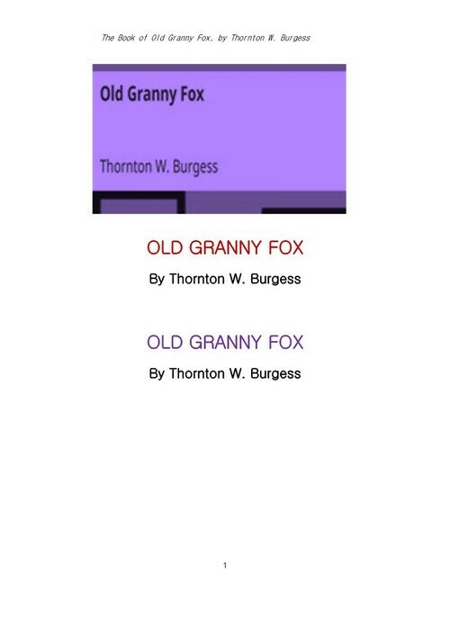 늙은 할머니 여우 (The Book of Old Granny Fox, by Thornton W. Burgess) 커버
