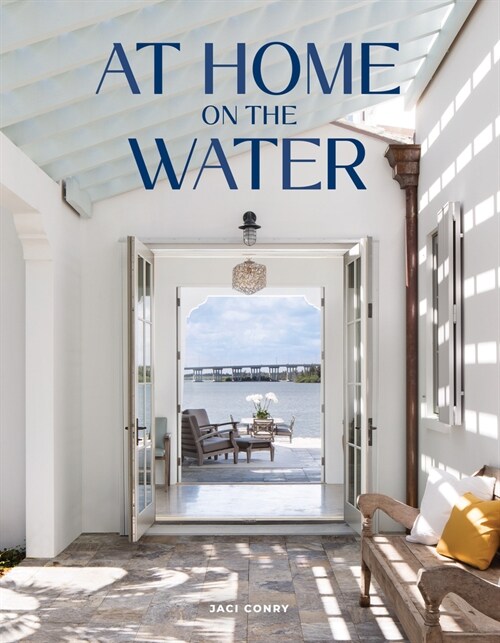 At Home on the Water (Hardcover)