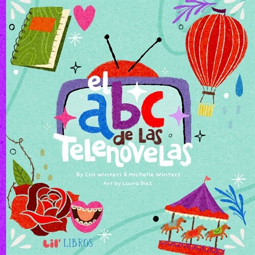 El ABC de Las Telenovelas (Board Books)