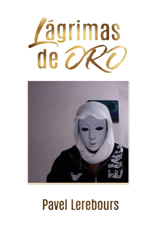 L?rimas de Oro (Paperback)