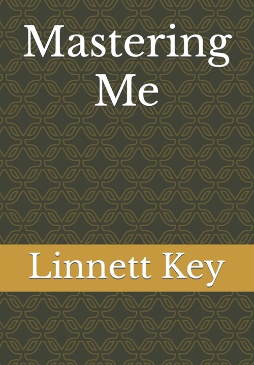 Mastering Me (Paperback)