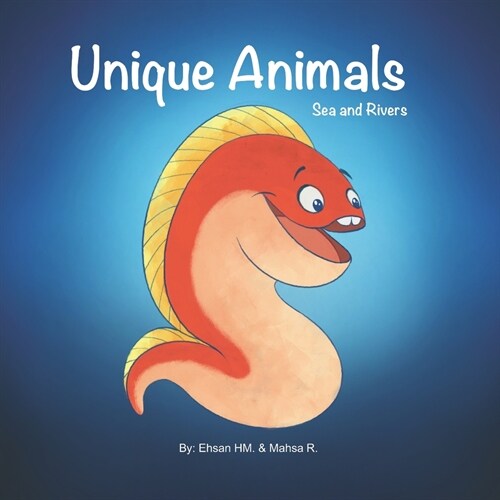 Unique Animals: Sea and Rivers (Paperback)