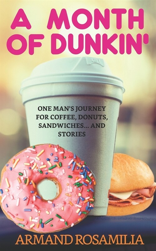 A Month Of Dunkin (Paperback)